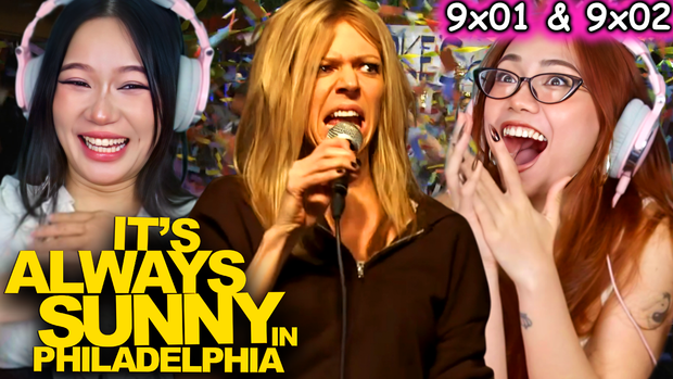 It's Always Sunny in Philadelphia 9x01 & 9x02 Reaction
