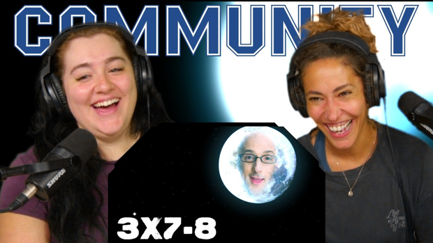 Community 3x7-8 | Early Access
