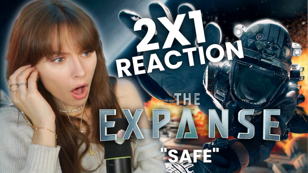 The Expanse 2x1 Uncut Reaction