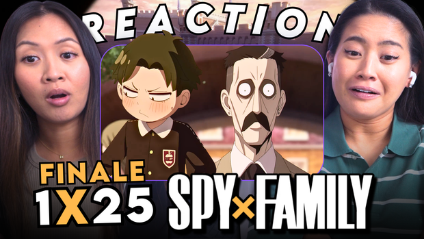 Spy x Family 1x25 | Edited Reaction