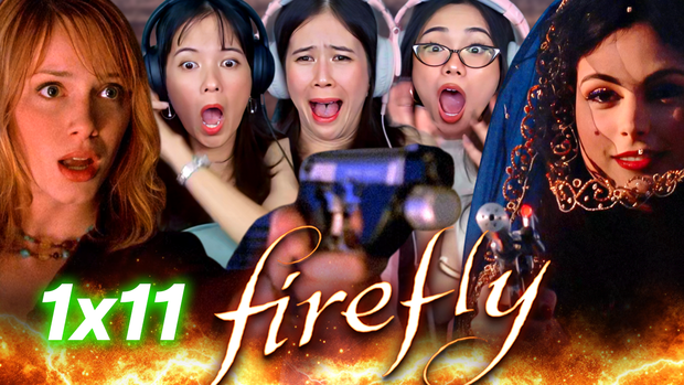 Firefly 1x11 Reaction