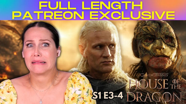 (Full Reaction) House of the Dragon S1 E3-4