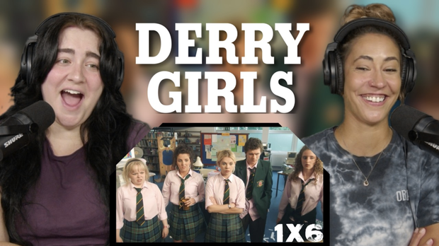 Derry Girls 1x6 | Early Access