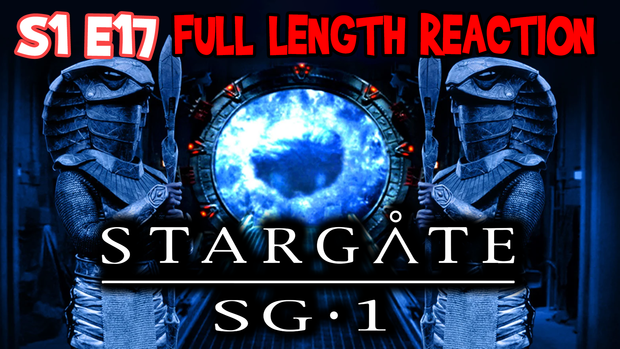 Stargate SG-1 S1 E17 "Solitudes" * FULL LENGTH REACTION