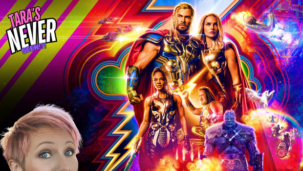 TARA'S NEVER SEEN!! - Thor: Love and Thunder (2022)