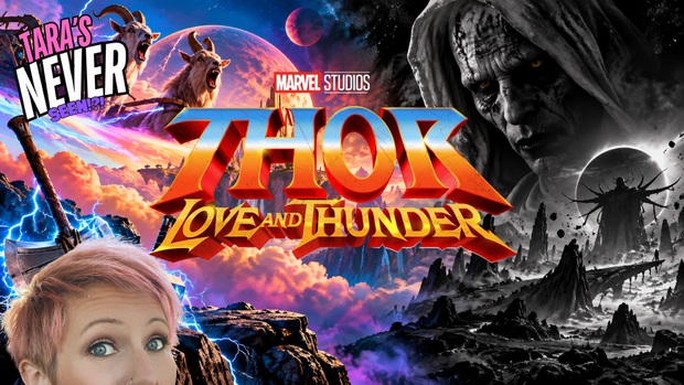 EARLY ACCESS ~ THOR : LOVE AND THUNDER (YT EDIT)