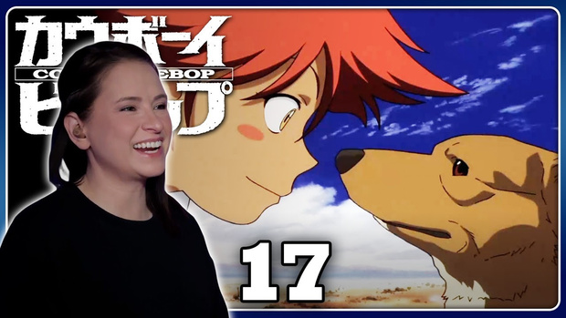 Cowboy Bebop Ep. 17 FULL LENGTH Reaction | Mushroom Samba