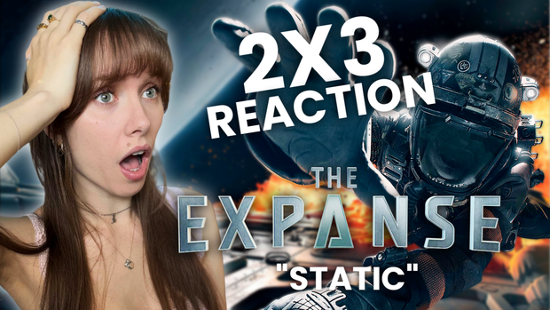 The Expanse 2x3 Uncut Reaction
