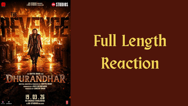 THAT'S WHAT SHE SAID - Dhurandhar: The Revenge (2026)