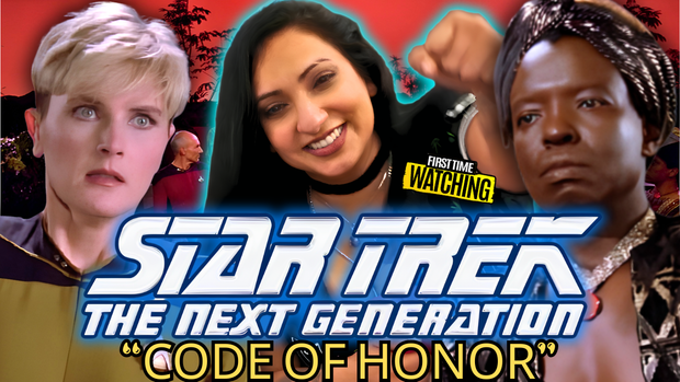 Star Trek TNG - Code of Honor - 1x4 Reaction (Toy) YouTube version (early access and no ads)