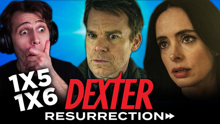 Dexter: Resurrection 1x5 & 1x6 YouTube Reaction!