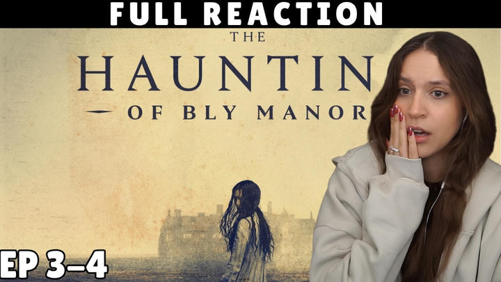 [FULL REACTION] The Haunting of Bly Manor Episode 3 & 4 (2020)
