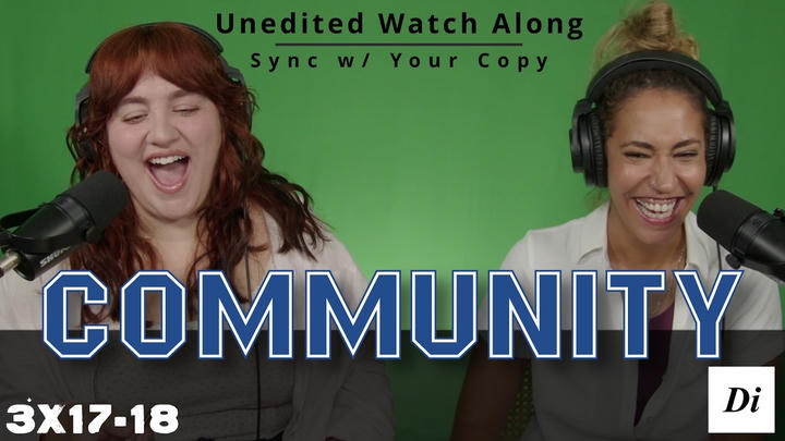 Community 3x17-18 | Watch Along