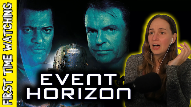 Verowak Reacts - Event Horizon (1997)