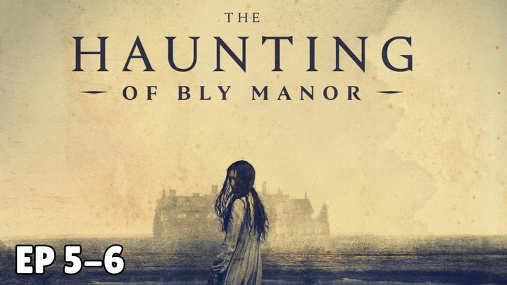 [FULL REACTION] The Haunting of Bly Manor Episode 5 & 6 (2020)