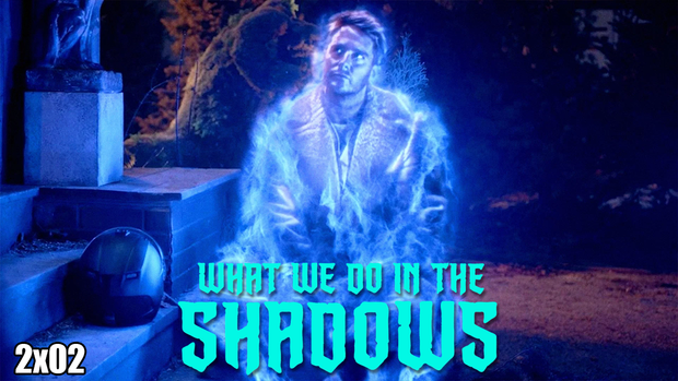 What We Do In The Shadows 2x02 'Ghosts' Full Length Reaction