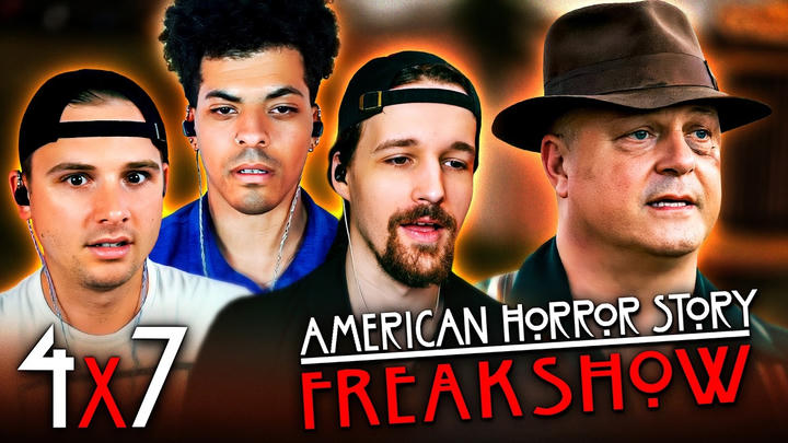 American Horror Story 4x7 Reaction!! "Test of Strength" (Freakshow)
