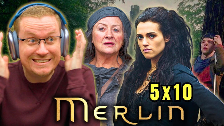 Merlin 5x10 Reaction!! “The Kindness of Strangers”