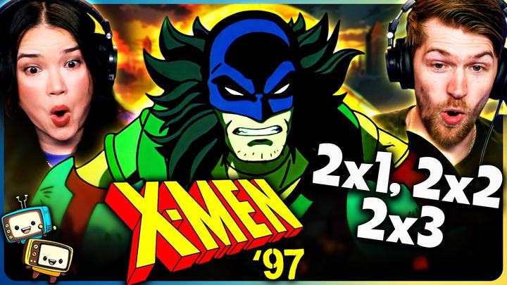 X-MEN '97 Is Back And Wilder Than Ever! | Season Premiere 2x1, 2x2 & 2x3 REACTION | Marvel