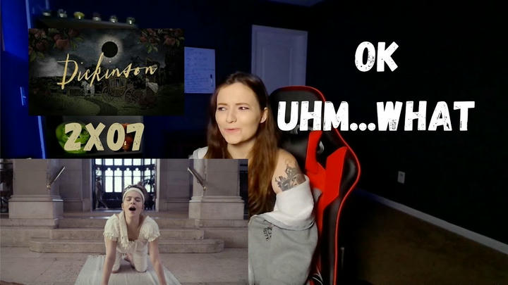 DICKINSON 2X07 REACTION