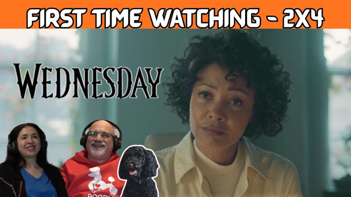 WEDNESDAY  2X4 "If These Woes Could Talk" (First Time Reacting & Watching)