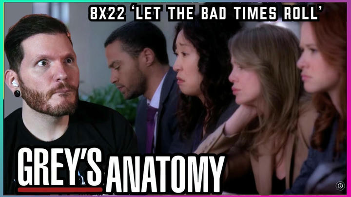 First time watching Grey's Anatomy REACTION 8x22 'Let the Bad Times Roll'
