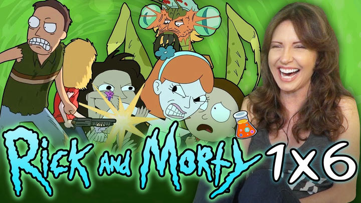 RICK & MORTY 1x6 TV Show Reaction (That was SO SAD!)