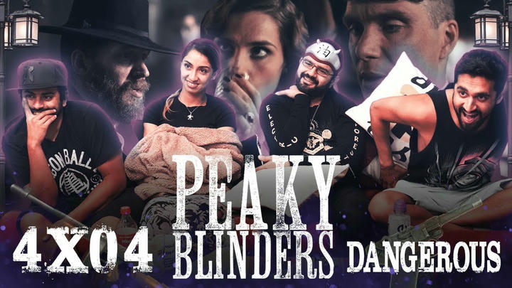 Peaky Blinders - 4x4 Dangerous - Group Reaction