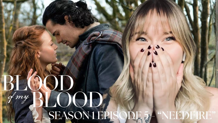 Blood of My Blood S01E05 - "Needfire" Reaction