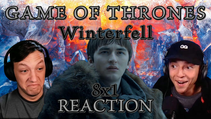 FIRST TIME WATCHING GAME OF THRONES!!! 8x1: "Winterfell" (THE BEGINNING OF THE END!!!)