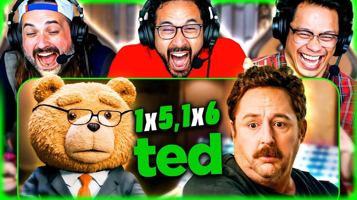 TED EPISODE 5 & 6 REACTION – CAN NOT BELIEVE THEY WENT THERE! – FIRST TIME WATCHING – REVIEW