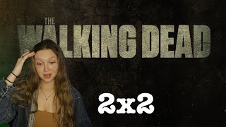 "Poor Rick"... First Time Watching The Walking Dead [2x2] (Show Reaction&Commentary)