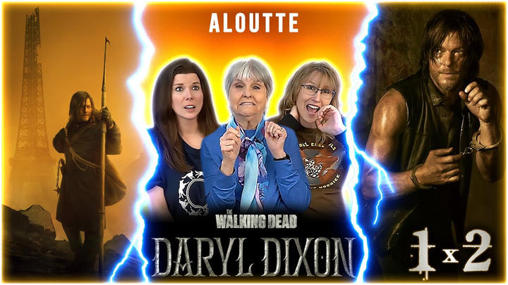 Generations watch DARYL DIXON 1x2 "Aloutte" | REACTIONS & REVIEW | First Time Watching