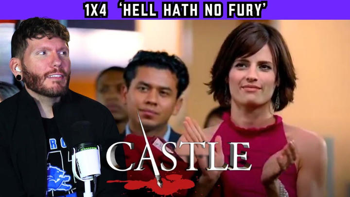 First time watching CASTLE 1x4 'Hell Hath No Fury' REACTION