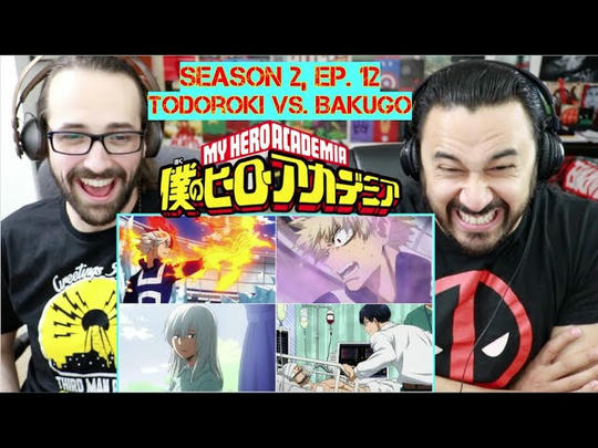 My Hero Academia 2x12 - REACTION!!!