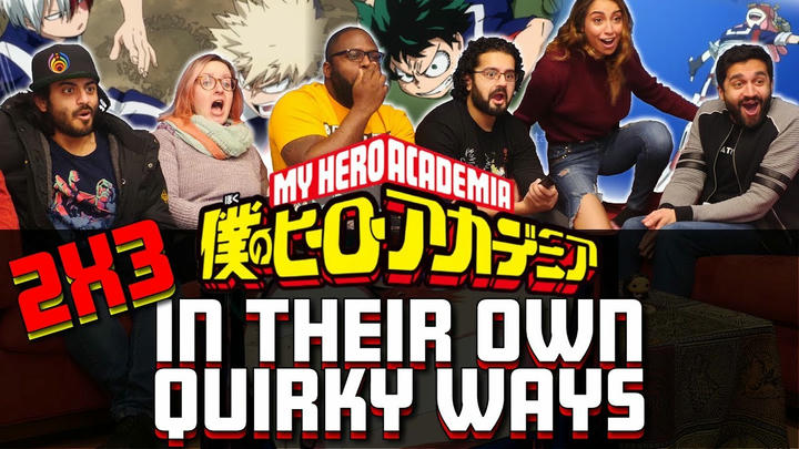 [Premium Access] My Hero Academia - 2x3 In Their Own Quirky Ways - Group Reaction