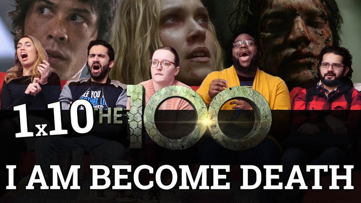 [Premium Access] The 100 - 1x10 I Am Become Death - Group Reaction