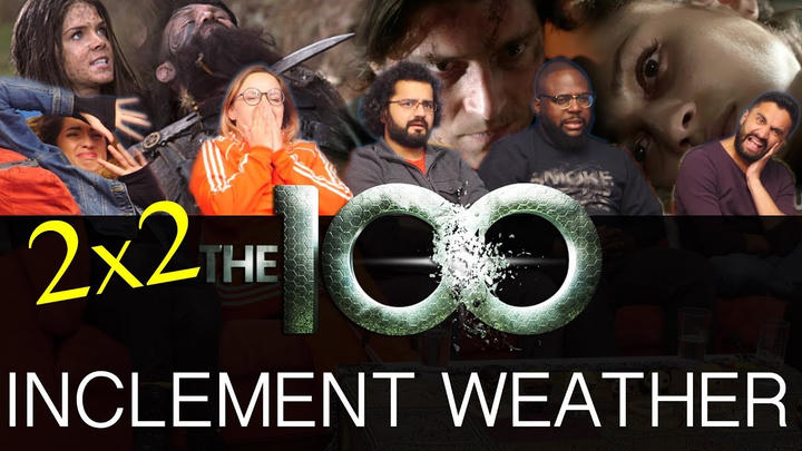 [Premium Access] The 100 - 2x2 Inclement Weather - Group Reaction