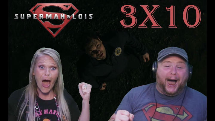 SUPERMAN & LOIS 3x10 REACTION | LETS GOOOOO!!!