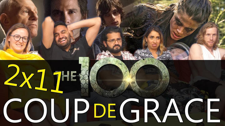 [Premium Access] The 100 - 2x11 Coup de Grâce - Group Reaction