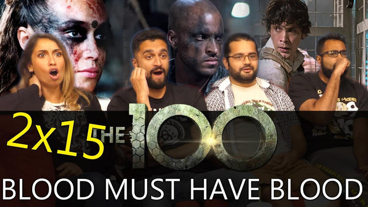[Premium Access] The 100 - 2x15 Blood Must Have Blood Pt. 1 - Group Reaction