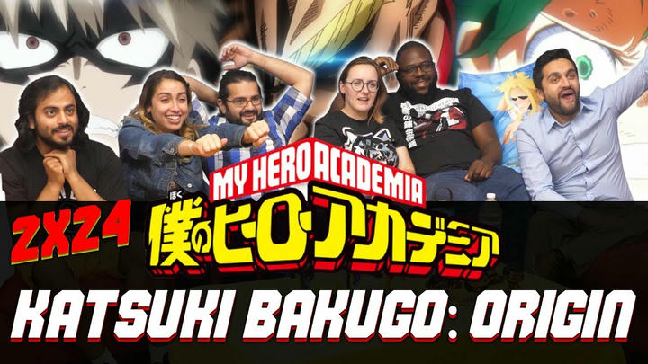 [Premium Access] My Hero Academia - 2x24 Katsuki Bakugo: Origin - Group Reaction