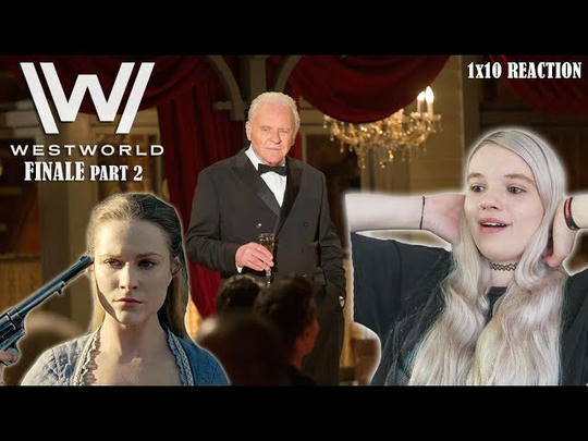 Westworld 1x10 'The Bicameral Mind' REACTION part 2