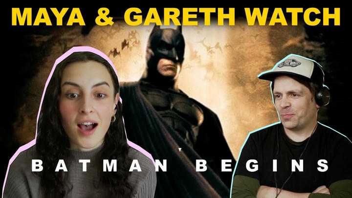 Maya and Gareth - Batman Begins (2005)