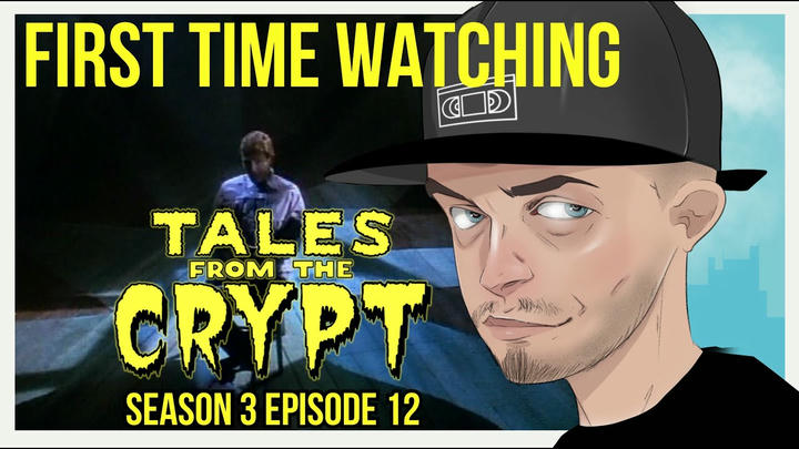 Tales From The Crypt S3E12 (REACTION)
