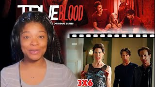 True Blood 3 X 6 Reaction |  Season 3 EP. 6