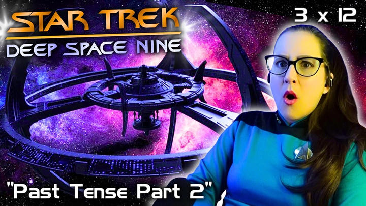 🖖Star Trek: Deep Space Nine 3x12 Past Tense Part 2 FIRST TIME WATCHING TV Reaction