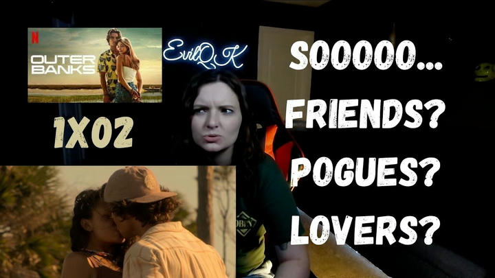 OUTER BANKS 1X02 REACTION