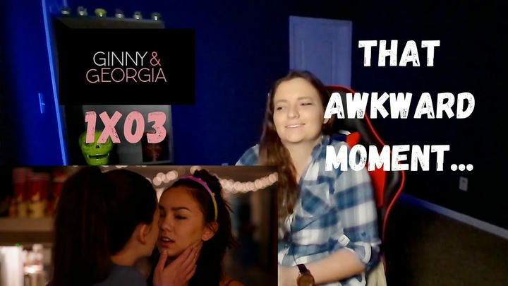 GINNY AND GEORGIA 1X03 REACTION