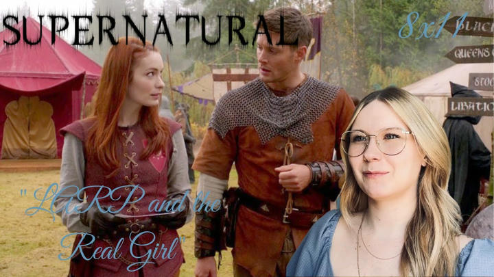 Supernatural S08E11 - "LARP and the Real Girl" Reaction